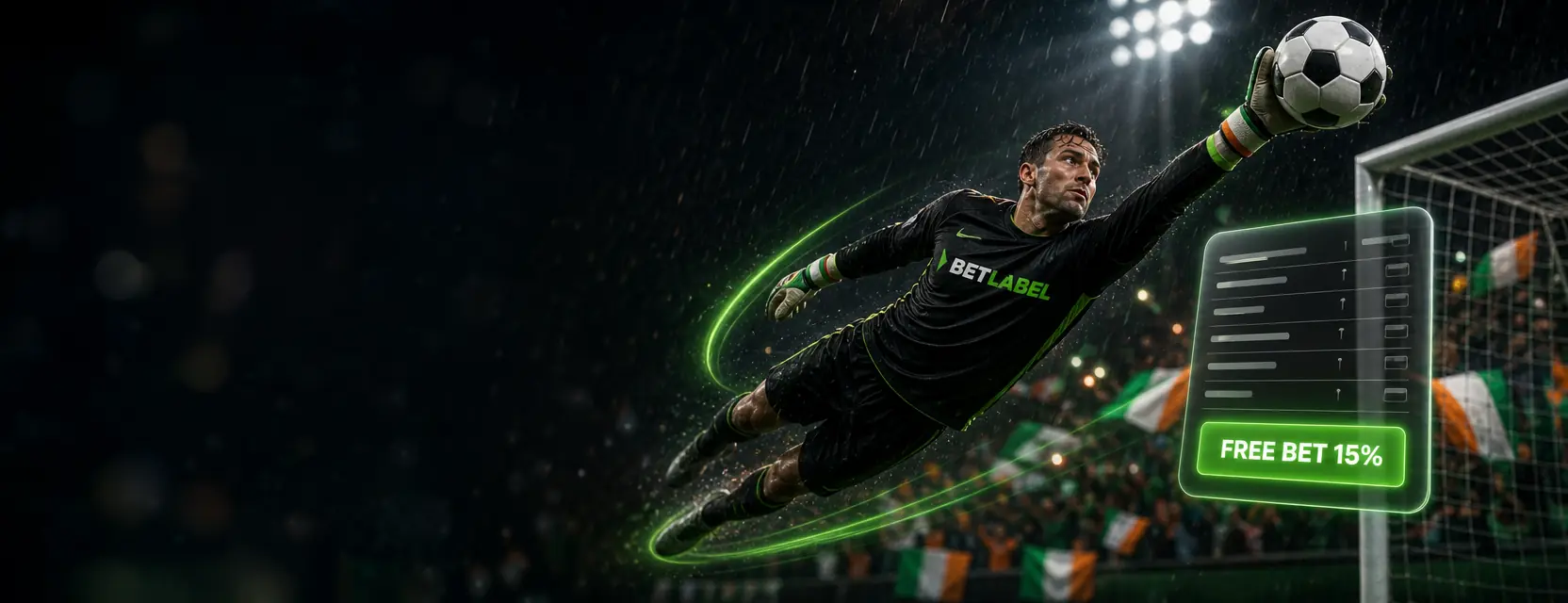 Goalkeeper in a black kit with the BetLabel logo making a diving save in the rain, next to a glowing bet slip reading FREE BET 15%